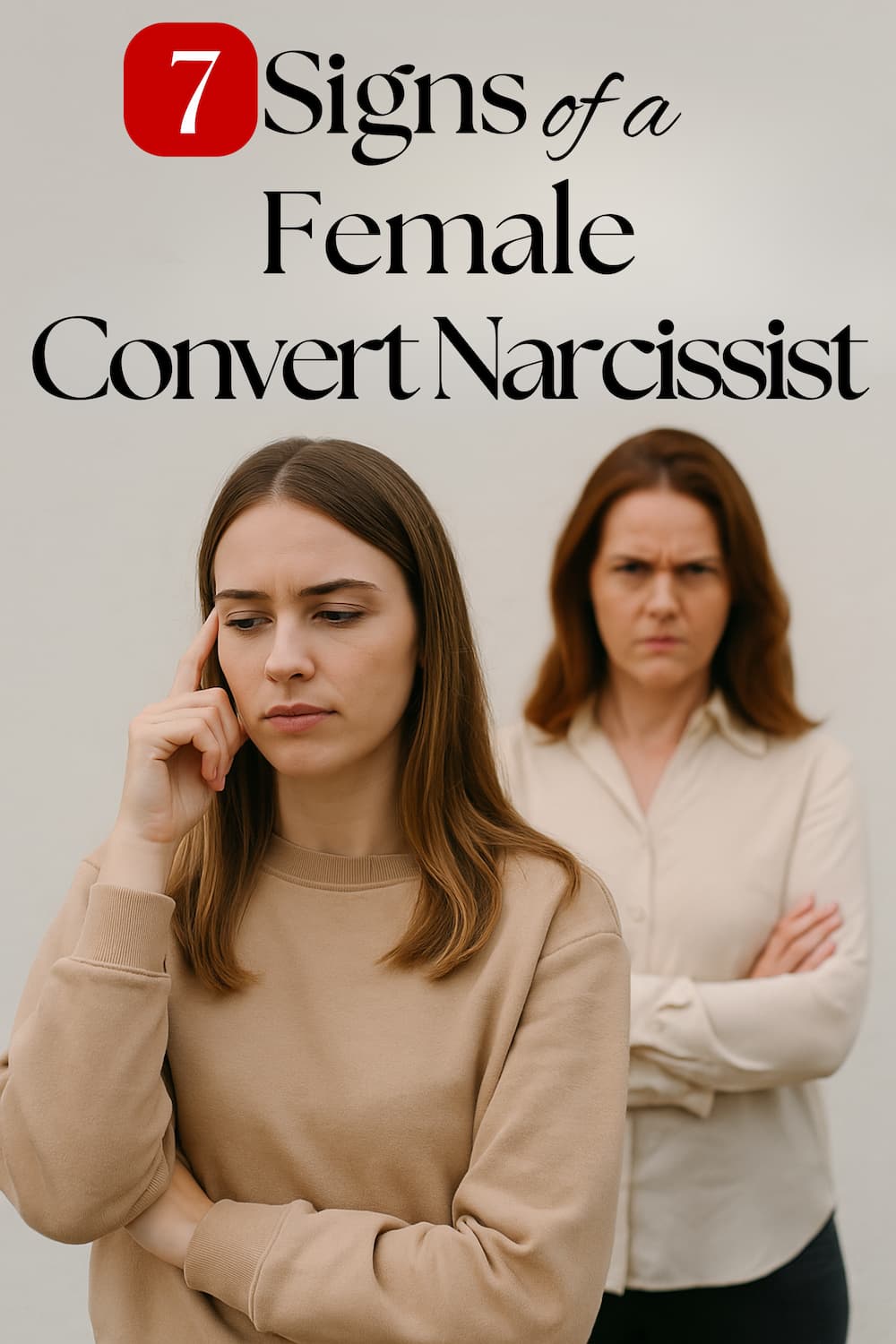 7 Signs of a Female Covert Narcissist